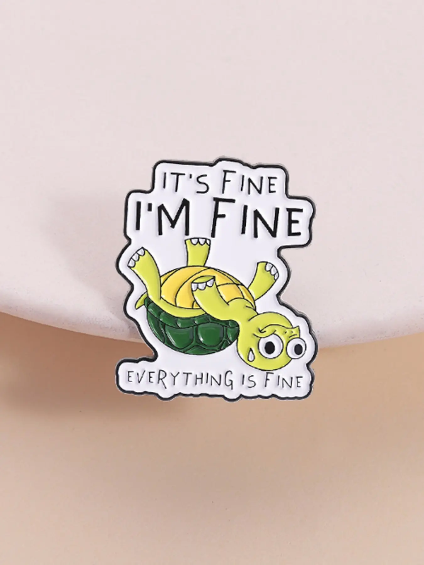 Cute Turtle Enamel Pin Funny Satirical Quote It's Fine I'm Fine Everything is Fine Cartoon Animal Alloy Brooch Lapel Backpack Badge Fashion Jewelry Accessories Gift for Friends