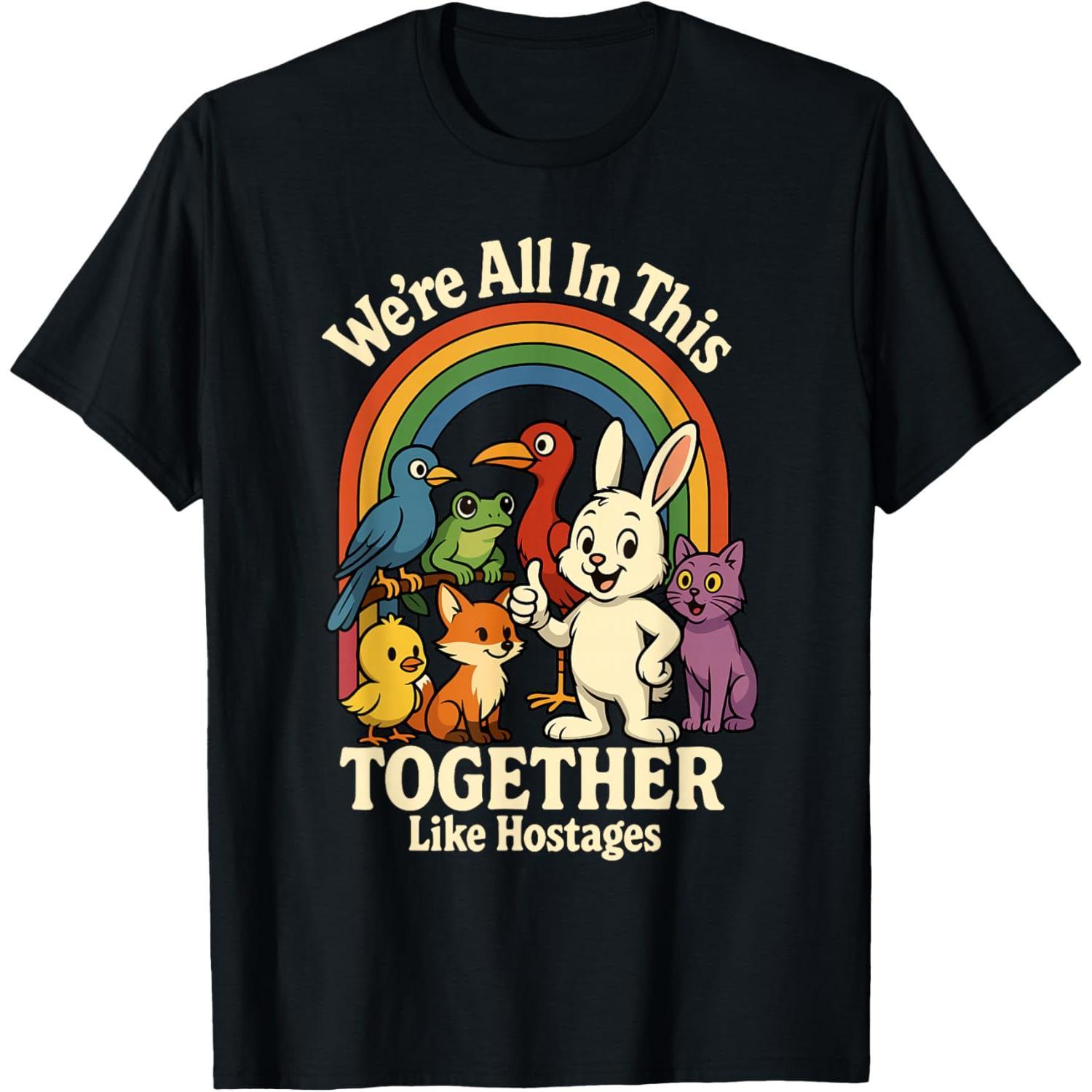Thick Soft Breathable Cotton Graphic T-Shirt - Round Neck, Short Sleeves, Classic Casual Layer, Sarcastic "We're All in This Together Like Hostages" Humor Tee, Easy-Matching Streetwear for Sports & Outdoor Activities
