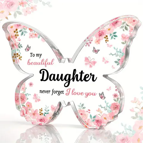 Butterfly Shaped Acrylic Ornament, Creative Decorative Acrylic Plaque, To My Daughter Letter Decorative Ornament, Home Decor Supplies, Acrylic Desktop Decoration