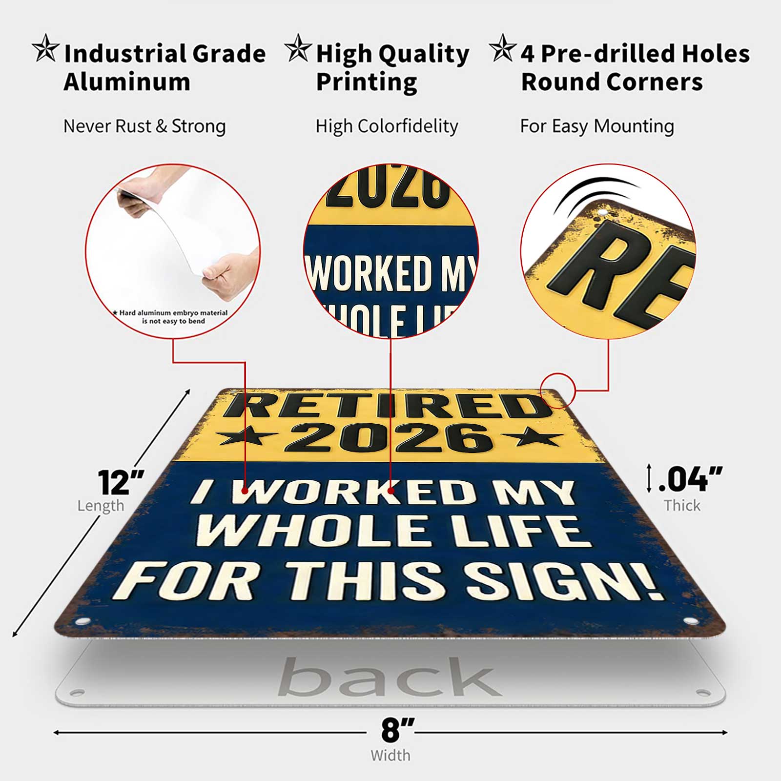 【20*30cm/8*12inch】Funny Signs, Retired 2026 "I Worked My Whole Life For This Sign" Funny Retirement Wall Decor & Gift for Upcoming Retirees 8x12inch Aluminum Metal Sign