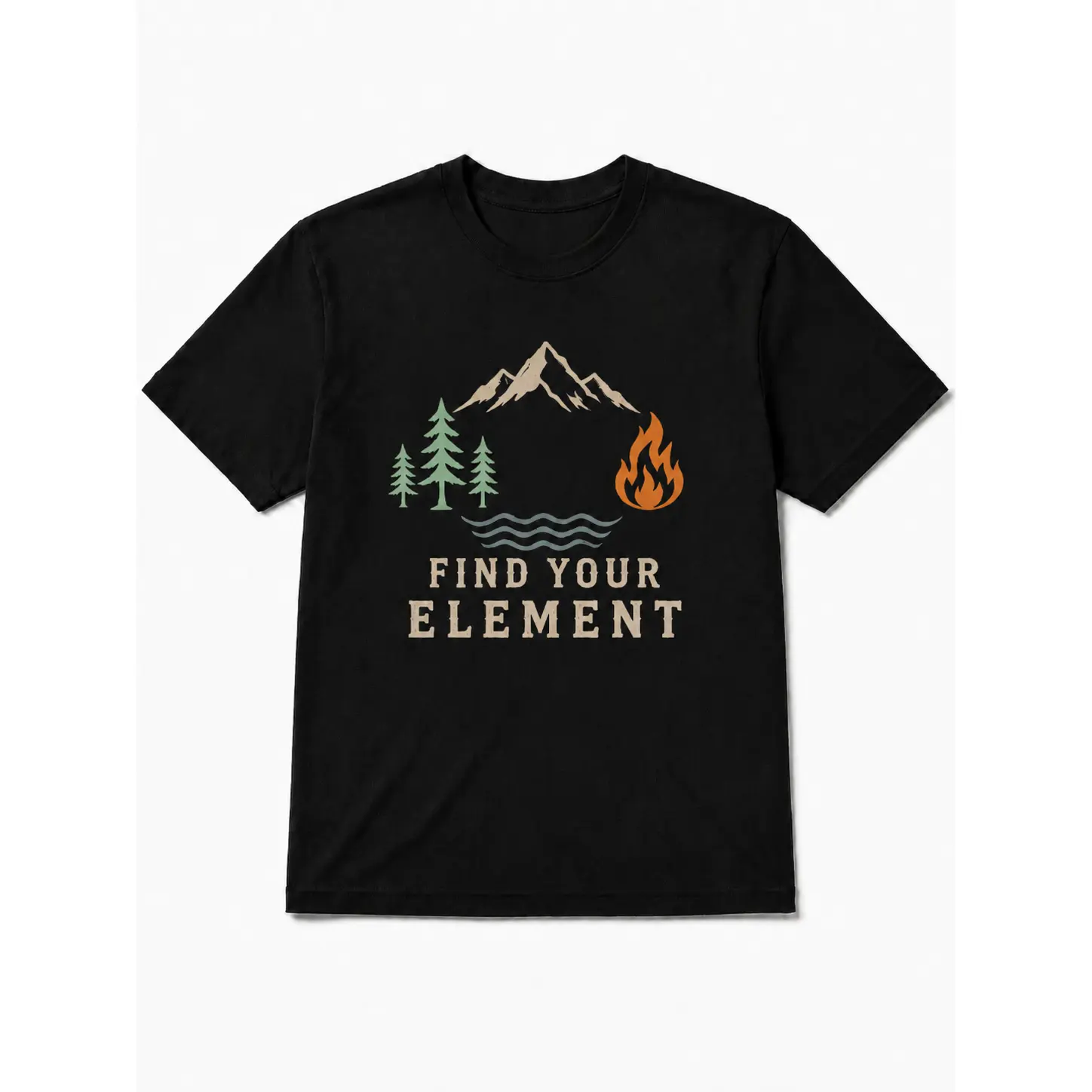 Find Your Element T-Shirt, Mountain Forest Fire and Water Graphic Tee, Nature Inspired Unisex Short Sleeve Shirt, Outdoor Adventure Gift
