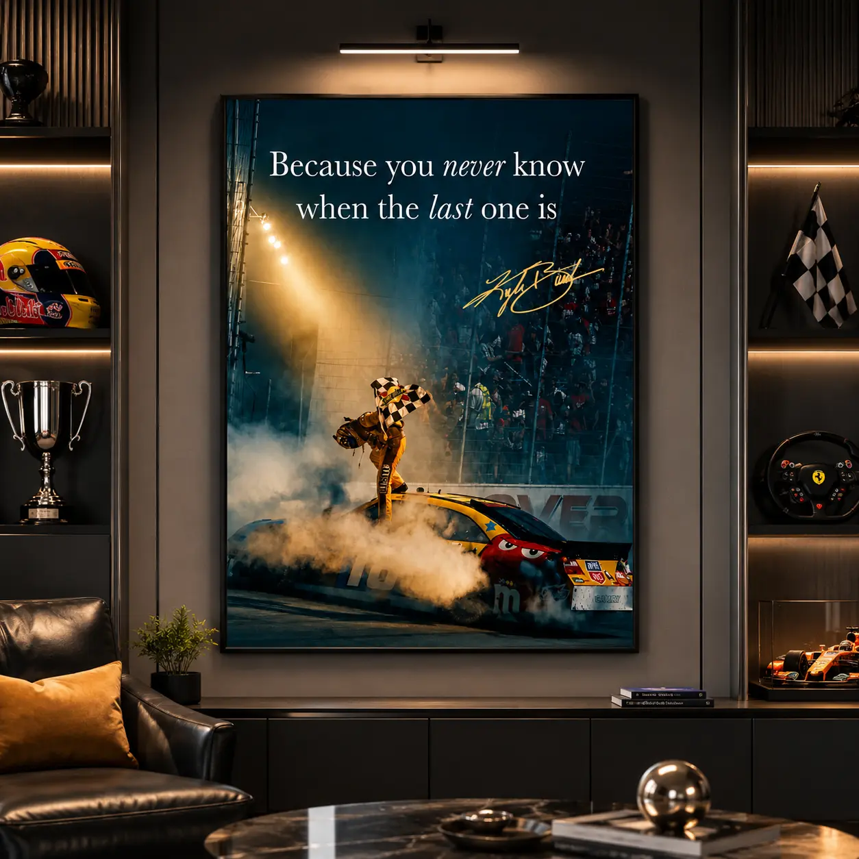 Kyle Busch NASCAR "Because You Never Know When The Last One Is" Canvas Wall Art, Racing Driver Victory Quote Print, Decor for Man Cave Garage Home Office, Framed/Unframed Option, NASCAR Wall Art, Racing Poster, Garage Wall Decor, Canvas Prints