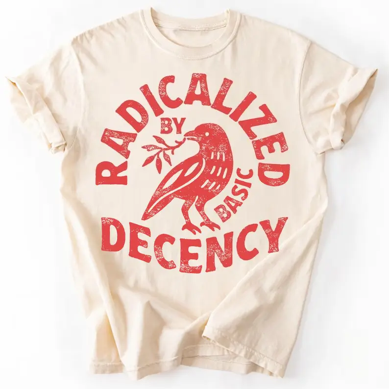 Radicalized By Basic Decency Vintage Crow Stamp Graphic Oversized Comfort Washed Cotton T-Shirt, Cute Retro Crow Moral Outfit, Meaningful Valentine Gift For Kindness Advocates, Best Vintage Bird Holiday Present Fashion Tee