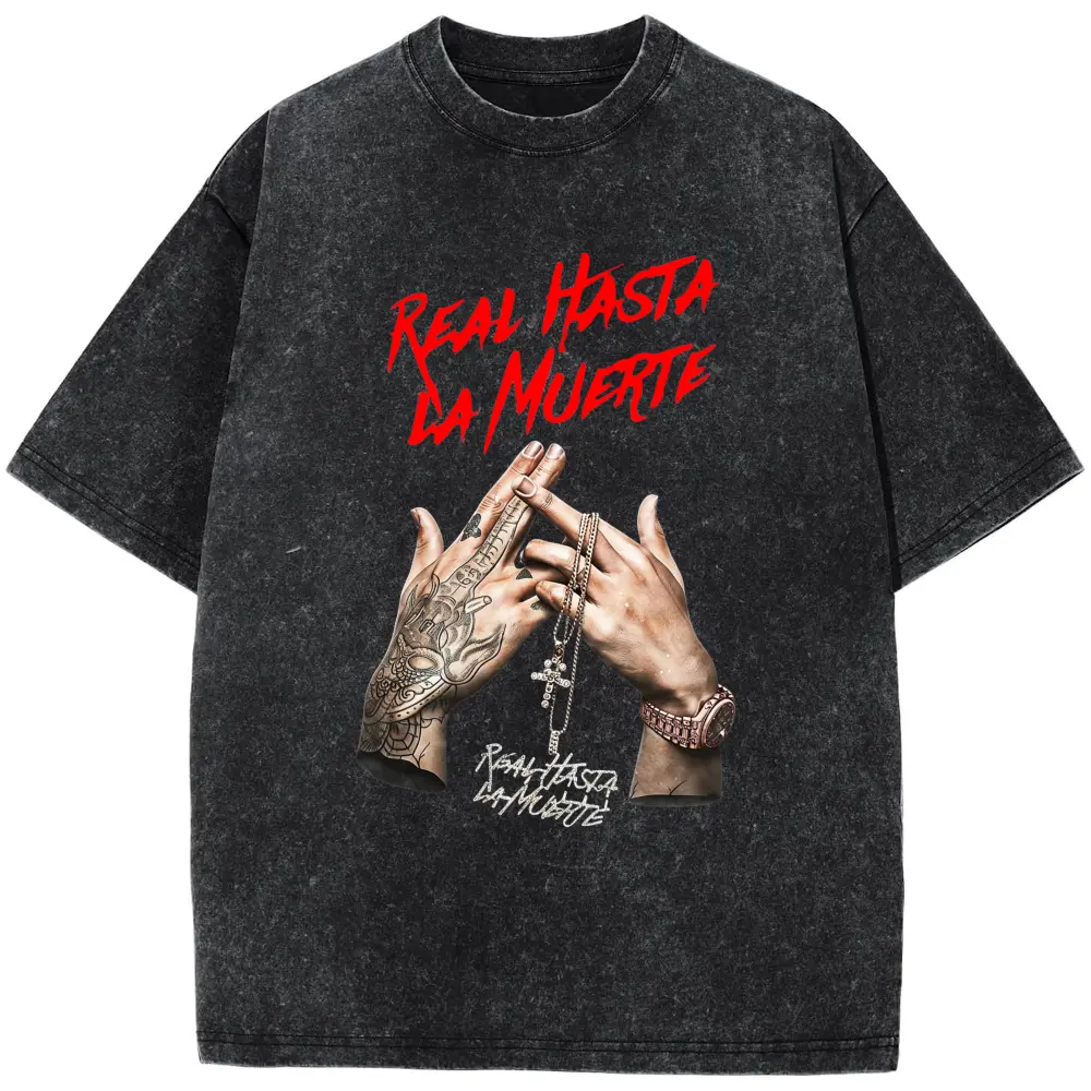 Real Hasta La Muerte Shirt Funny Graphic Casual Short Sleeve Cotton T-ShirtPlus Size T-Shirt, Retro Fitness Heavyweight Washed T-Shirt, 100% Cotton