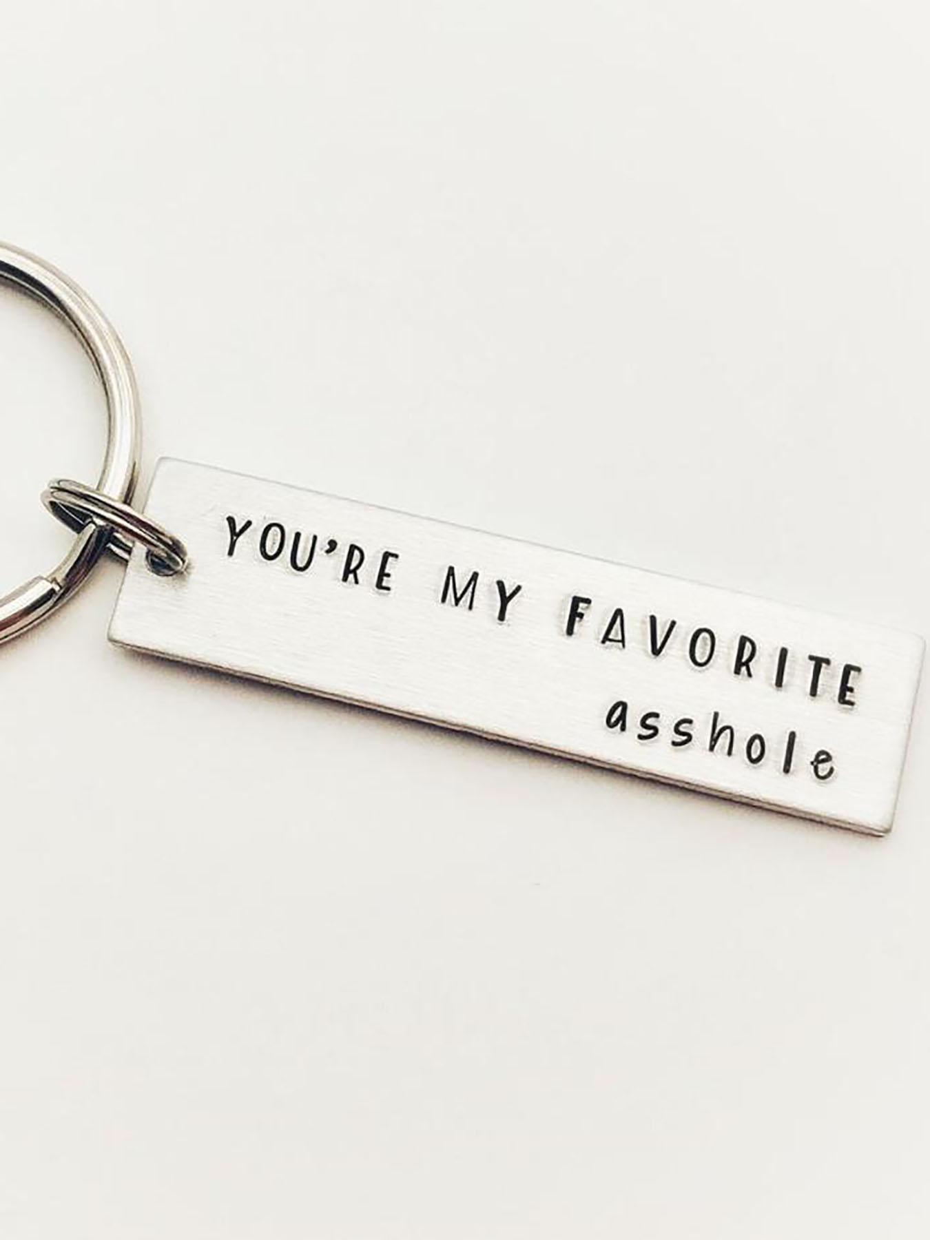 You Are My Favorite Asshole Letter Pattern Slogan Keychain, Stainless Steel Keychain for Men & Women, Trendy All-match & Exquisite Keychain for Birthday Gift