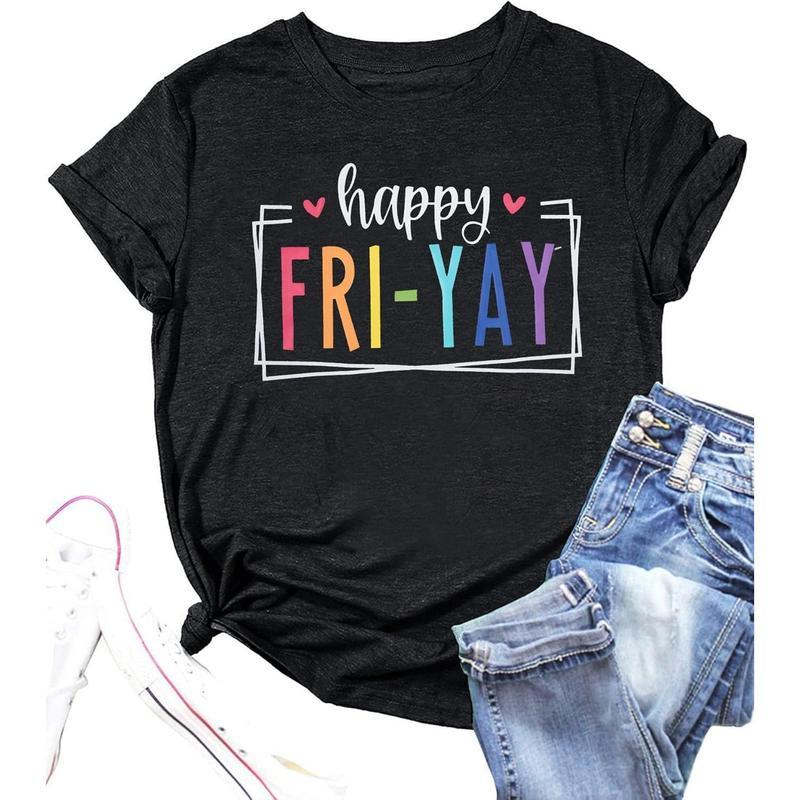 Happy Friday Teacher Shirt Women Happy Friyay T Shirt for Teachers Funny Friday Weekend Holiday Vacation Tee Tops