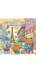 Snuggly Friends: Cute Coloring Book for Adults and Teens with Cozy Fuzzy Animals in Hygge Moments for Relaxation, with Exclusive Music for a Complete ... Experience (Snuggly Friends Coloring Series)
