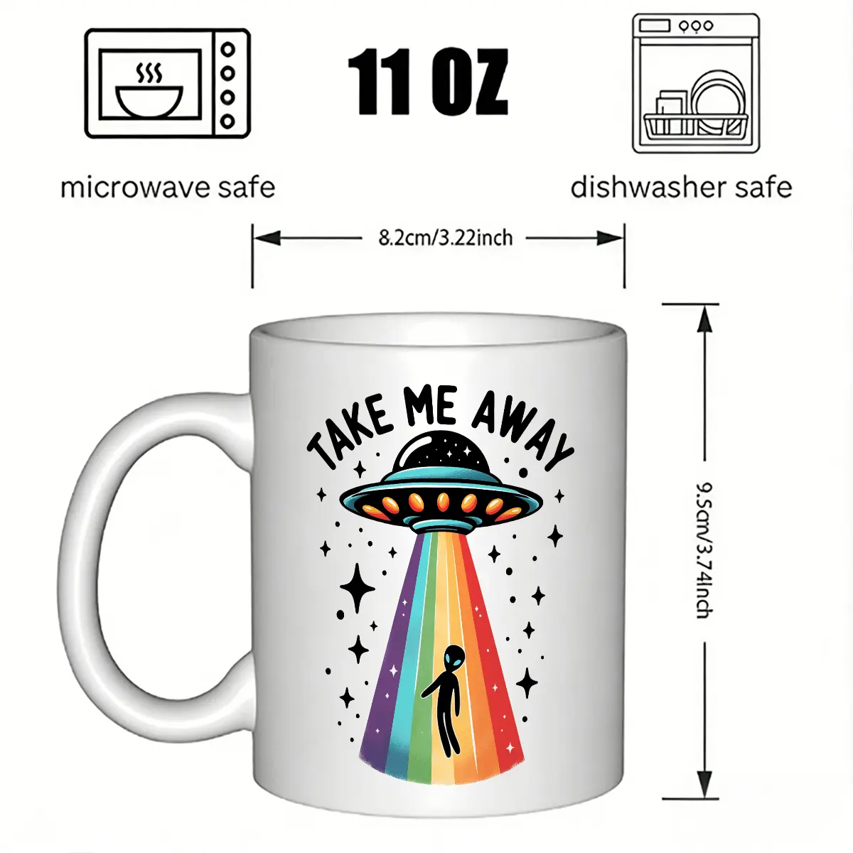 Take Me Away Alien Spaceship & Rainbow Design 11oz Ceramic Coffee Mug - Unisex Gift for Birthday, Mother's Day, Father's Day, Holidays - Whimsical Sci-Fi Theme Tea Cup, Birthday Present, Smooth Finish, Holiday Shoppers