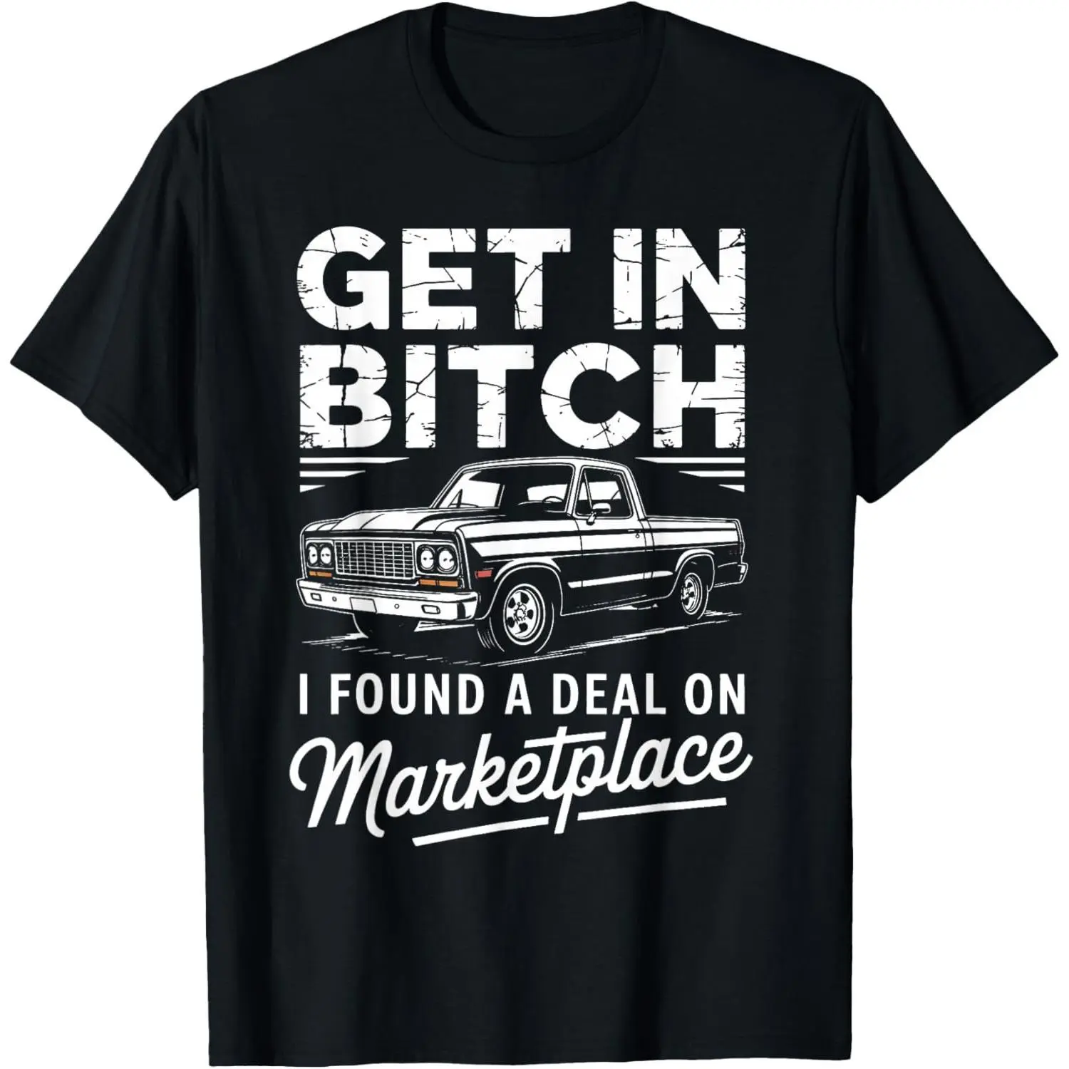Men's Unisex Relaxed Fit Breathable Short-Sleeve Tshirt, Round Neck Classic Casual Top with "Get in Loser Marketplace Deal" Funny Slogan, Reinforced Stitching, Multi-Size, Breathable Fabric, Graphic Print