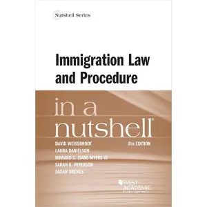 Immigration Law and Procedure in a Nutshell - Paperback