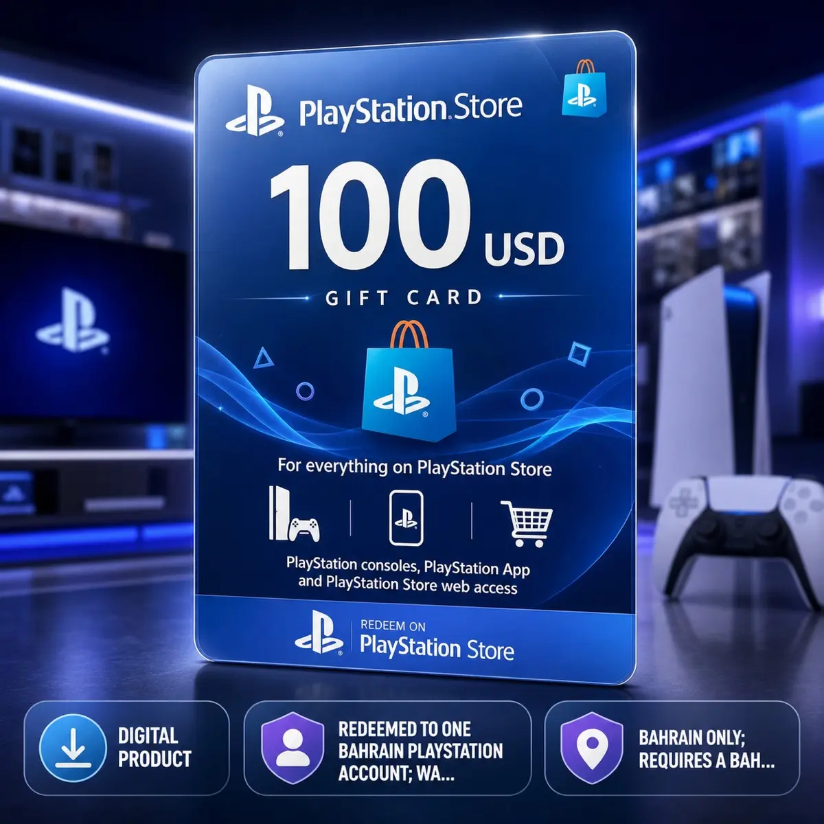 PlayStation Store Gift Card 100 USD Digital Code — Bahrain, Gift Card, PlayStation consoles, PlayStation App and PlayStation Store web access, PlayStation Store, Bahrain