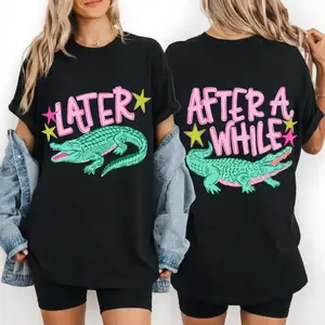 Later Gator Shirt, After While Crocodile Shirt, Funny Graphic Tee, Front Back Print Shirt, Vintage 90s Style Shirt,4th Of July shirt, Funny Graphic Alligator Tee, Gift For Him Or Her, Funny Mama Shirt, Mother Day Gift Top Womenswear Fitted