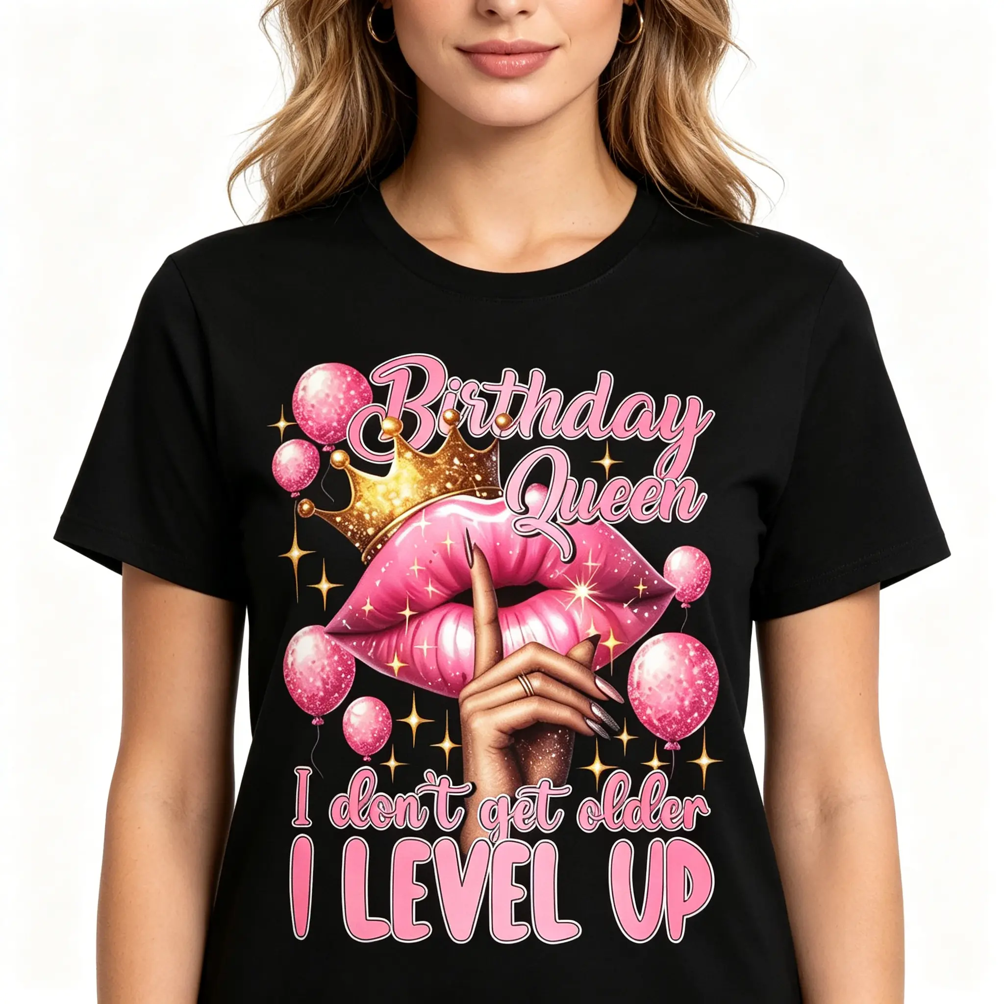 100%cotton Birthdayueen I Don't Get Older I Level Up Lip Balloon T-Shirt Top Vintage
