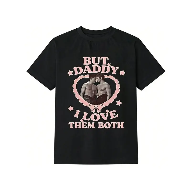 But Daddy I Love Them Both Heart Graphic Tee for Men Women Black Cotton T-shirt Summer Casual Funny Top
