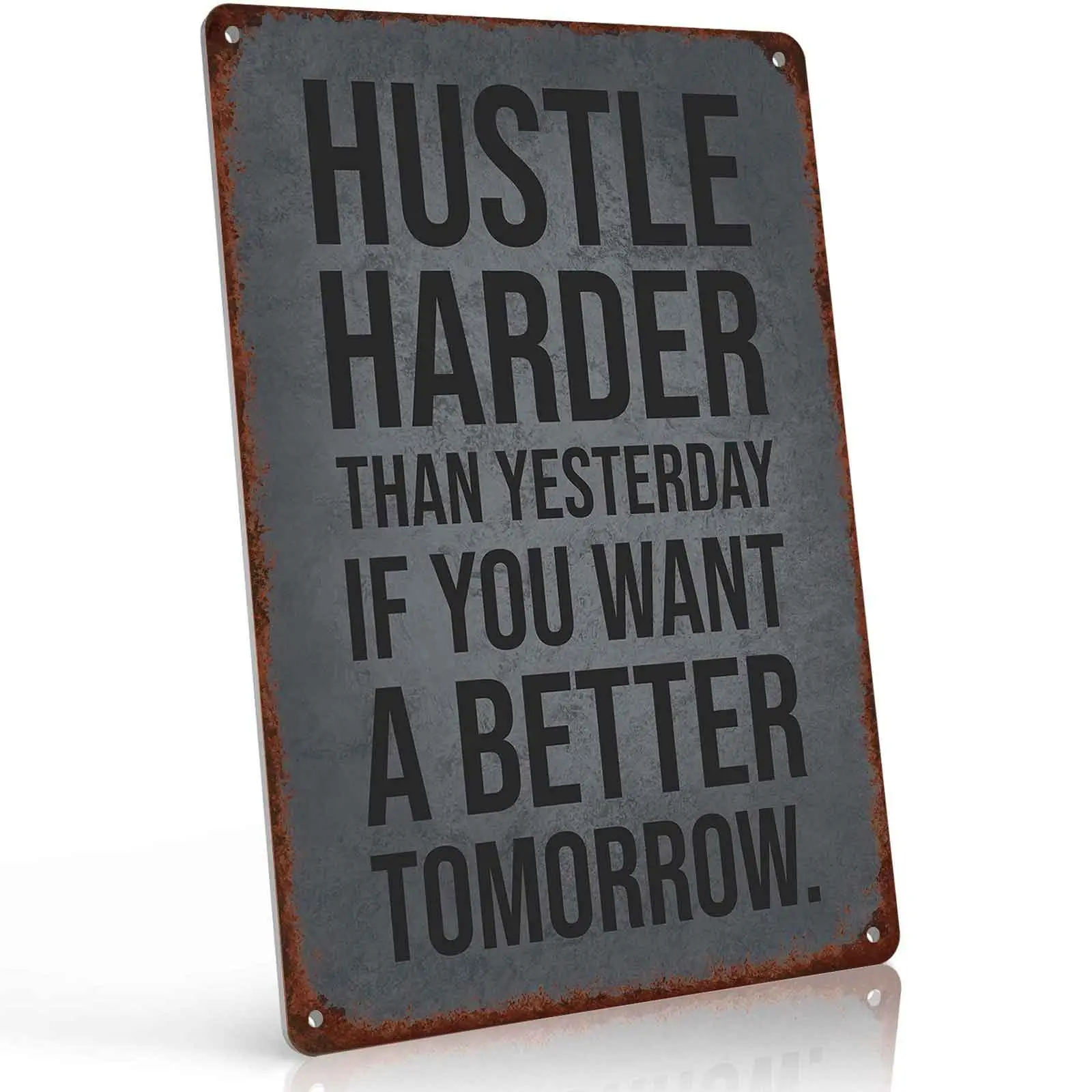 Hustle Harder Than Yesterday 8x12 in Aluminium Metal Decorative Plaque Sign, Motivational Quote Wall Art Plaque for Home, Office, Vintage Rustic Decor