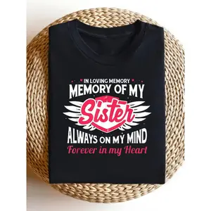 Funny Vintage Graphic Men'S T-Shirt in Loving Memory of for My Sister - Memorial T-Shirt with Always on for My Mind & Forever in for My Heart - with Red Text - Unisex Adult Sibling Loss Sympathy Gift - Soft Breathable Tee, All-Seasons