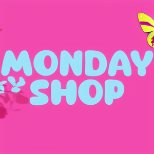 Monday -shop