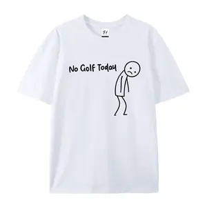 "No Golf Today" Sarcastic Statement T-Shirt - Anti-Commitment Humor Tee, Unisex Lazy Day Apparel