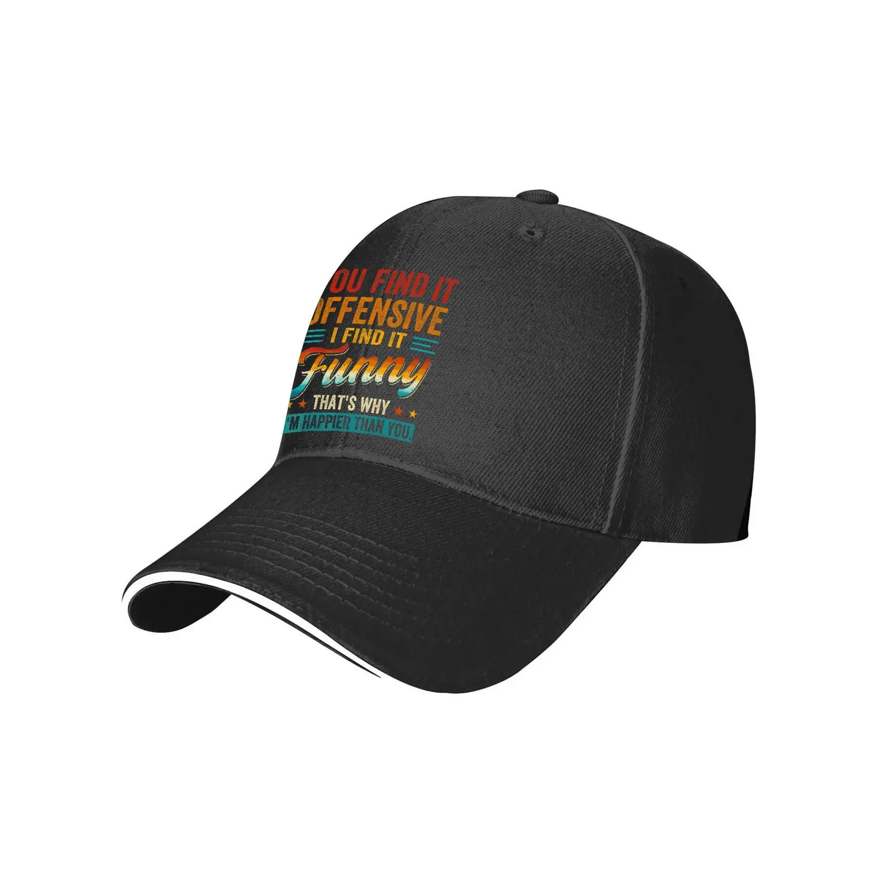 You Find It Offensive I Find It Funny Sarcastic Novelty Aesthetic Graphic Baseball Cap Hats Fashion Baseball Cap Funny Hats