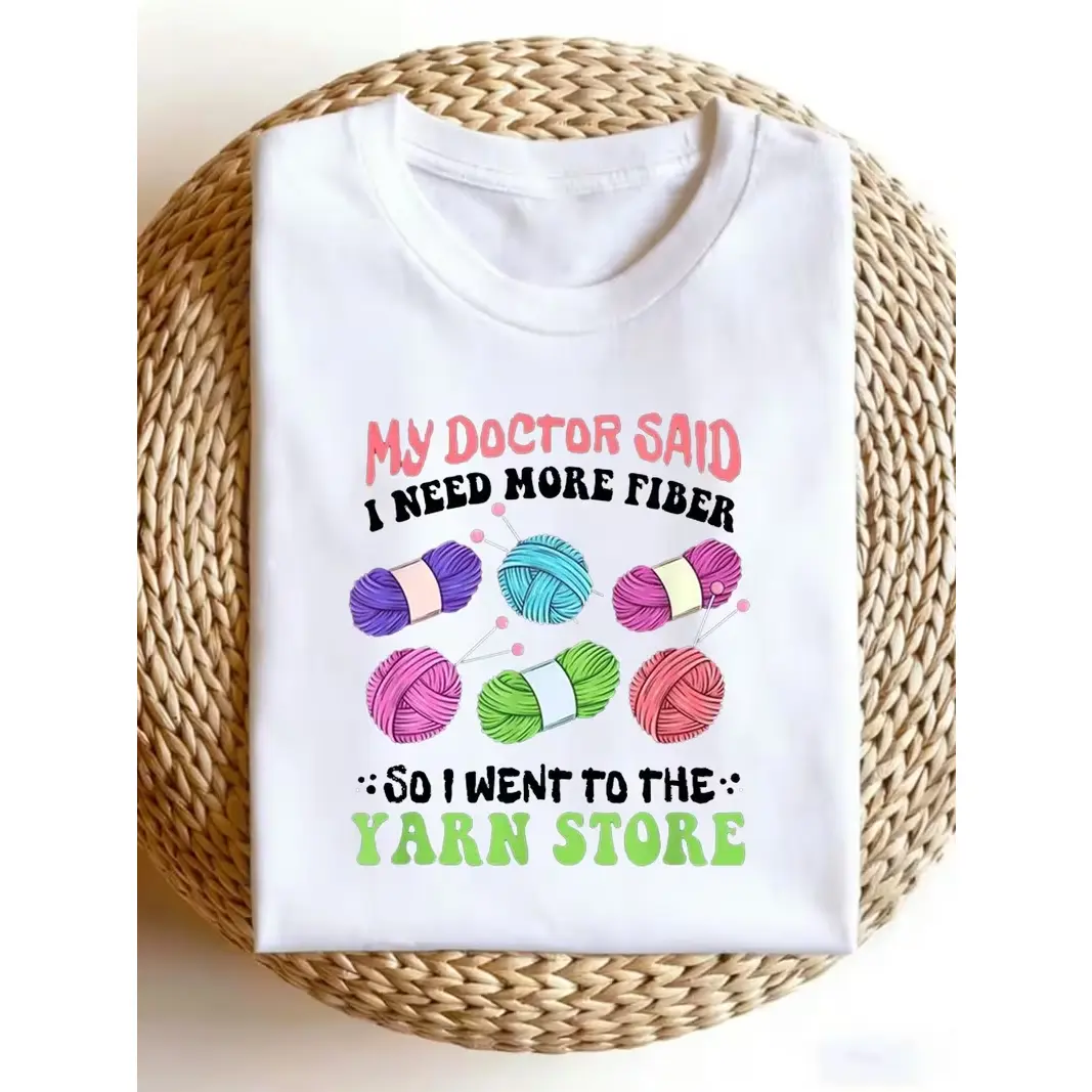My Doctor Said I Need More Fiber Yarn Knitting Graphic Oversized Cotton T‑Shirt, Cute Craft Fashion Comfort Outfit, Perfect Gift For Knitting Lover Friend Her Holiday Present
