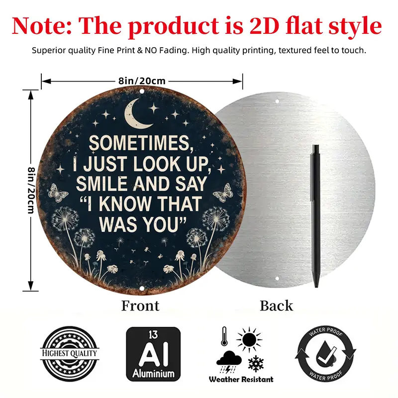 1pc 8 x 8 inches/20x20cm Mountable Round Metal Sign, Eco-Friendly Retro Home Supplies Plaque with "Sometimes I Just Look Up And Smile And Say 'I Know It'S You'" Inspirational Quote, Suitable for Living Room, Outdoors Decor, Bathroom