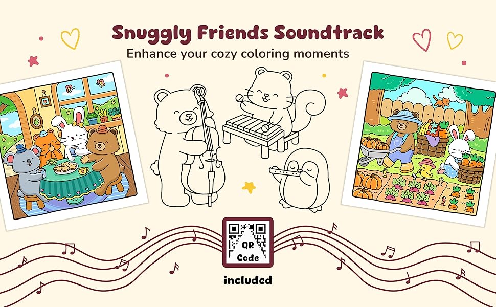 Snuggly Friends: Cute Coloring Book for Adults and Teens with Cozy Fuzzy Animals in Hygge Moments for Relaxation, with Exclusive Music for a Complete ... Experience (Snuggly Friends Coloring Series)