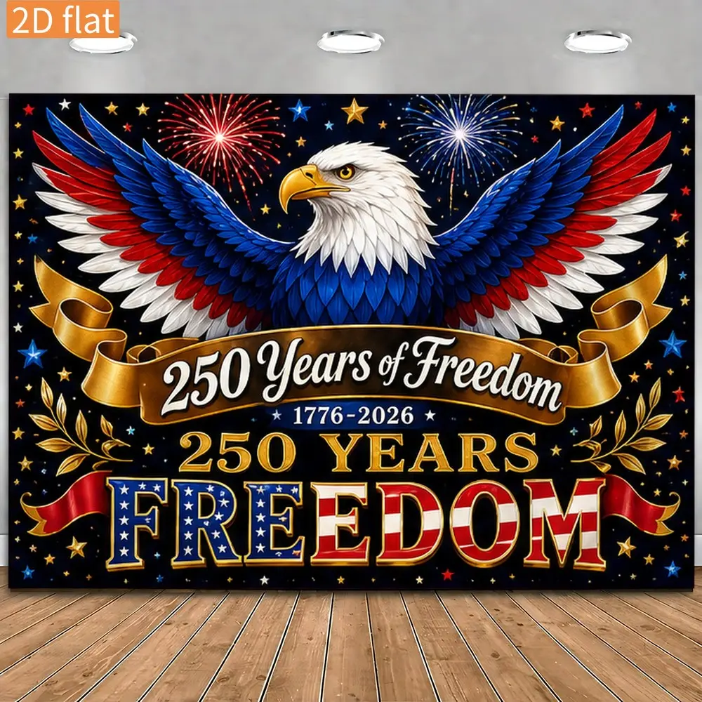 250 Years Freedom Celebration Patriotic Eagle Backdrop Banner, American Flag Commemorative Polyester Tapestry with Stars, Fireworks and Festival Decor