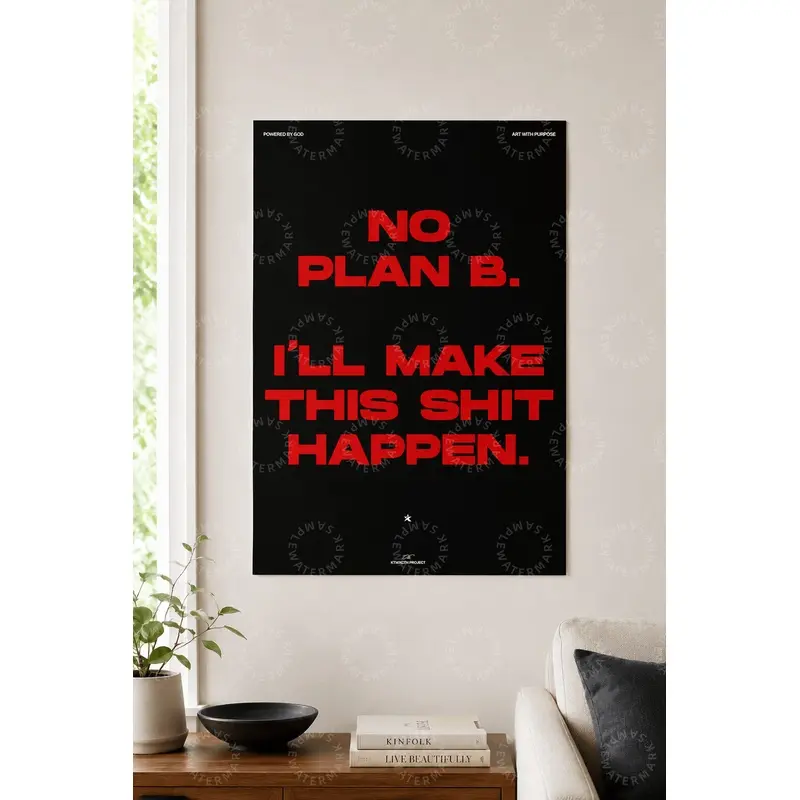 No Plan B Motivational Quote Canvas Wall Art, Black and Red Bold Typography Poster, Aesthetic Bedroom Wall Art, Living Room Decor, Office Wall Art, Gaming Room Poster, Entrepreneur Gift