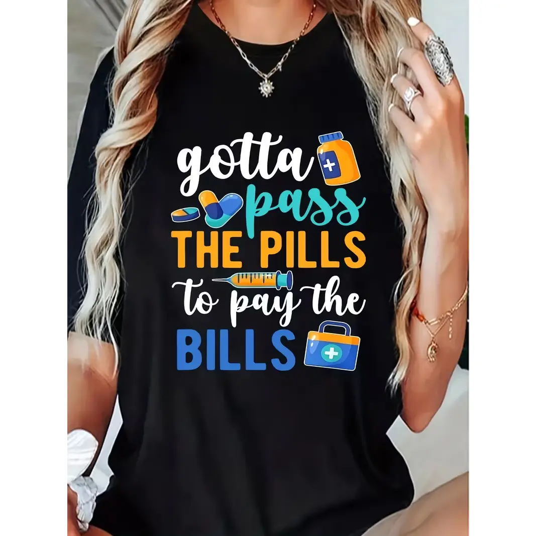 Must Take Medication Assistant T-shirt Casual Short Sleeve Shirt