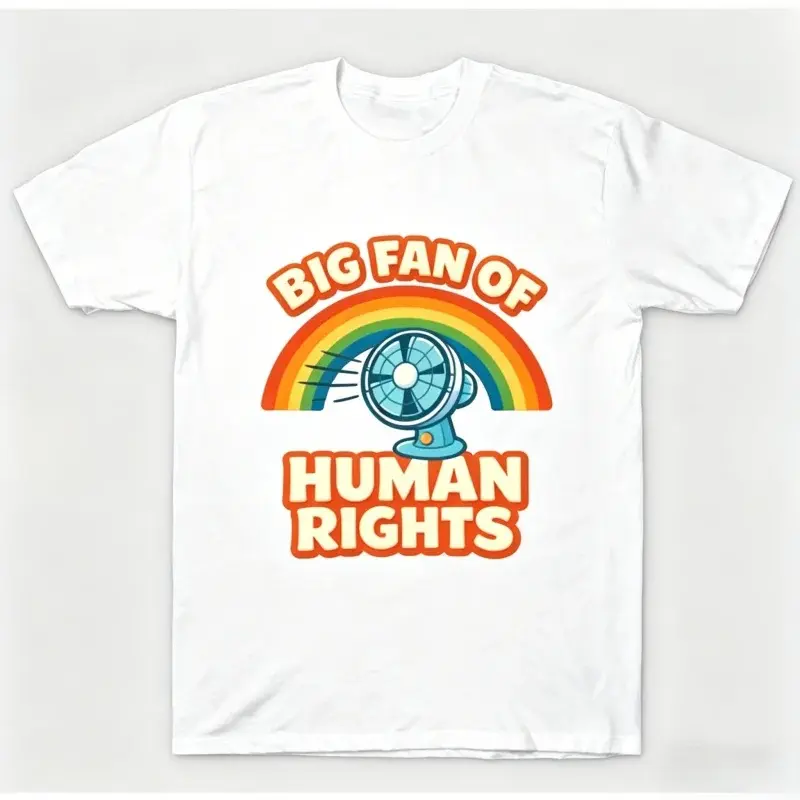 "Big Fan of Human Rights" Funny Fan Graphic T-Shirt, Rainbow Humor Casual Tee  Vintage Clothes Women T Shirt Harajuku Tshirt