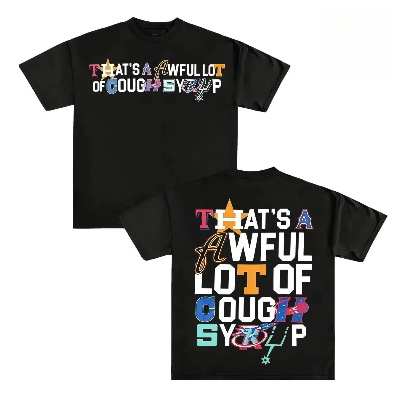 Bold Letter Mosaic Graphic Tee t with 'That’s a Awful Lot of Cough Syrup’ Patchwork Typography, Unisex Streetwear Statement Tee for Fashion naruto anime oversize streetwear tee classic menswear dad joke appa