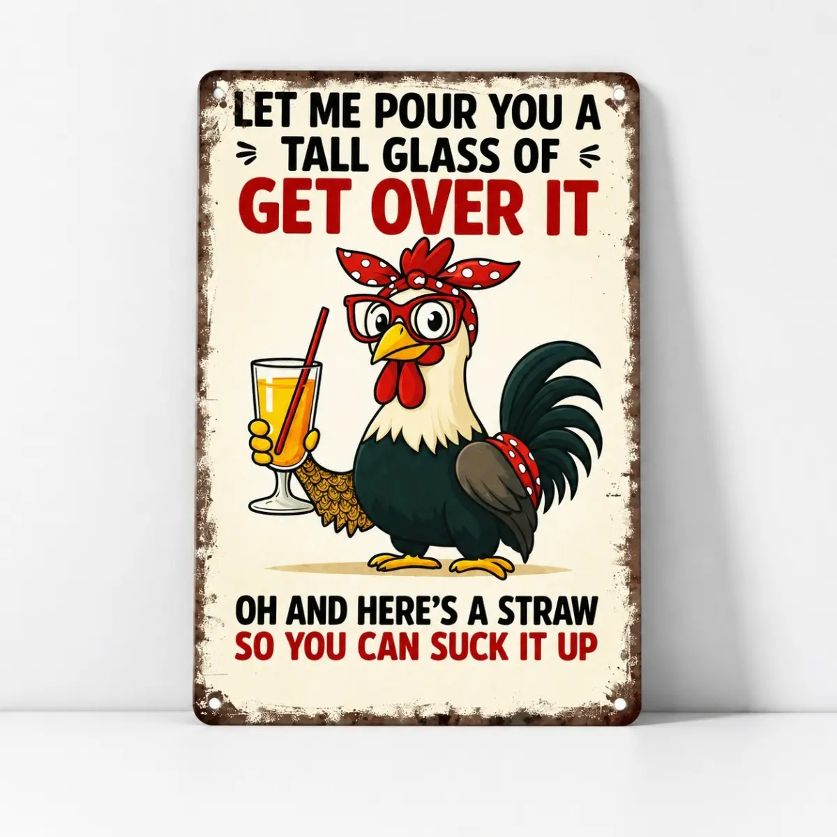 8x12 Inch Funny Rooster Metal Sign, "Get Over It" Chicken Wall Decor, Humorous Farmhouse Home Decor, Kitchen Bar Man Cave Gift