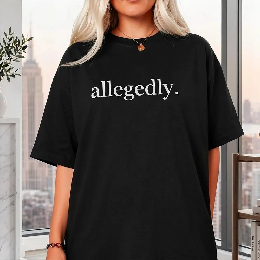 Women's "Allegedly" Graphic Cotton T-Shirt - Breathable, Relaxed Fit, Round Neck, Short-Sleeve, Heavyweight, Casual All-Season Tee for Daily Wear, Machine Washable