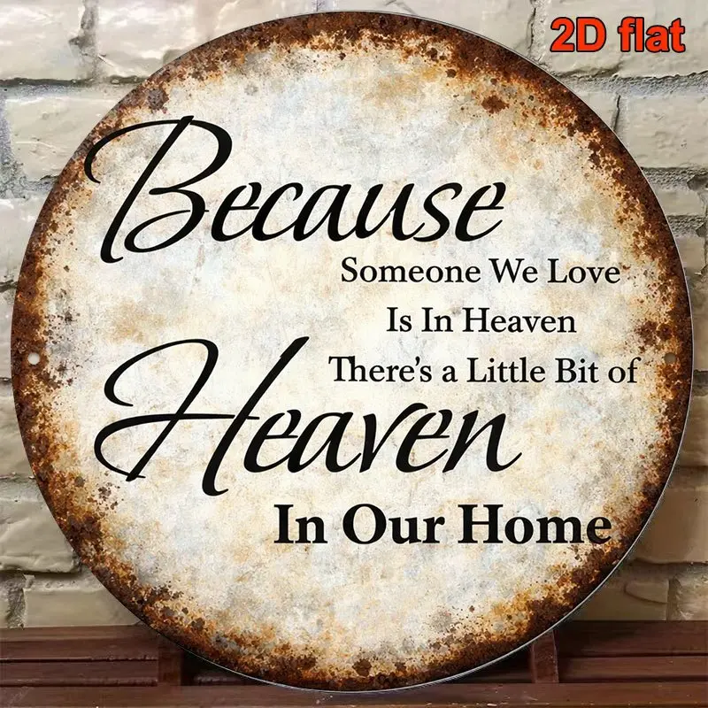 2D Flat, 1pc 1pcs Vintage Memorial Plaque "Because Our Loved Ones Are in Heaven" Round Wall Sign Suitable for Living Room, Bedroom, Study Decor or Sympathy Gift, "Heaven Is in Our Home" Decoration for In, 2D Flat
