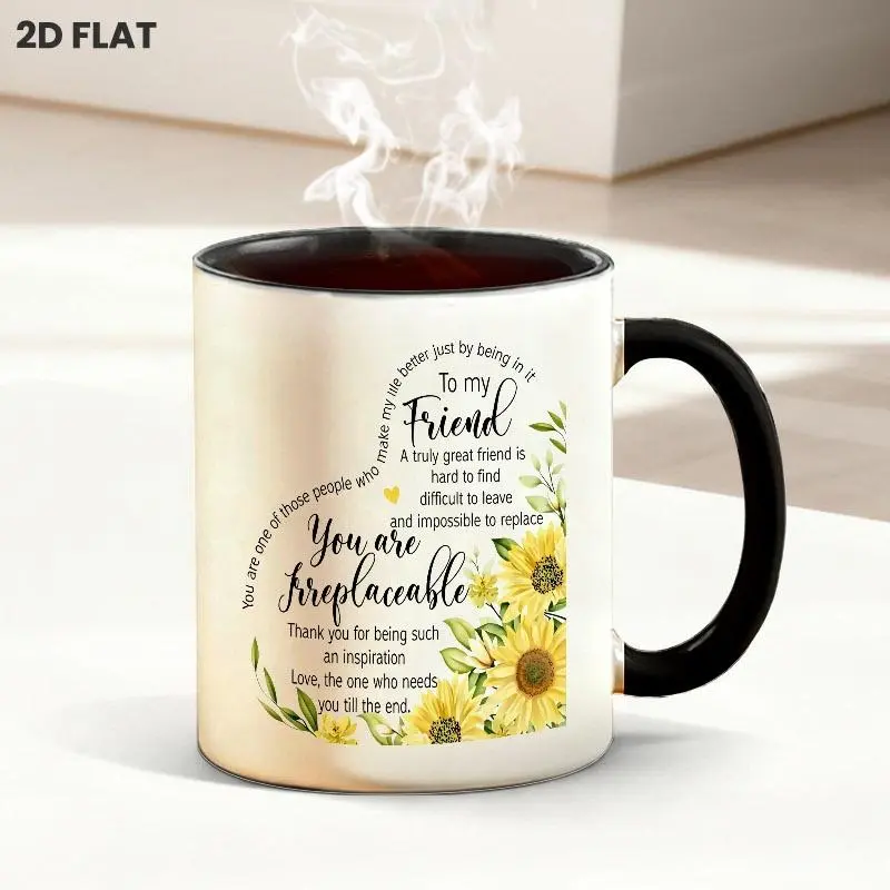 Warm Sunflower Accent 'To My Friend' Quote 11oz Coffee Mug, Decorative Circular Inspirational Text Design, Perfect Daily Drinkware for Gifting and Casual Home Use