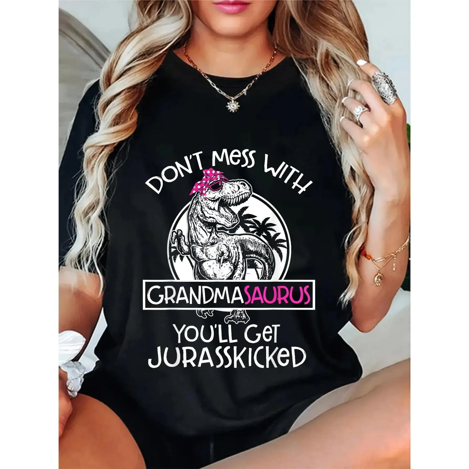 100% Cotton Unisex Dont Mess With Grandmasaurus Youll Get Jurasskicked Grandma T-Shirt, Small, Black