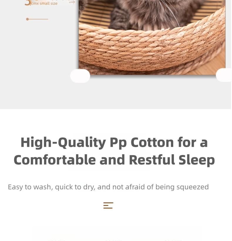 Straw and rattan cat beds are suitable for all seasons, especially in summer.They are popular for cat scratching and cat shelters.