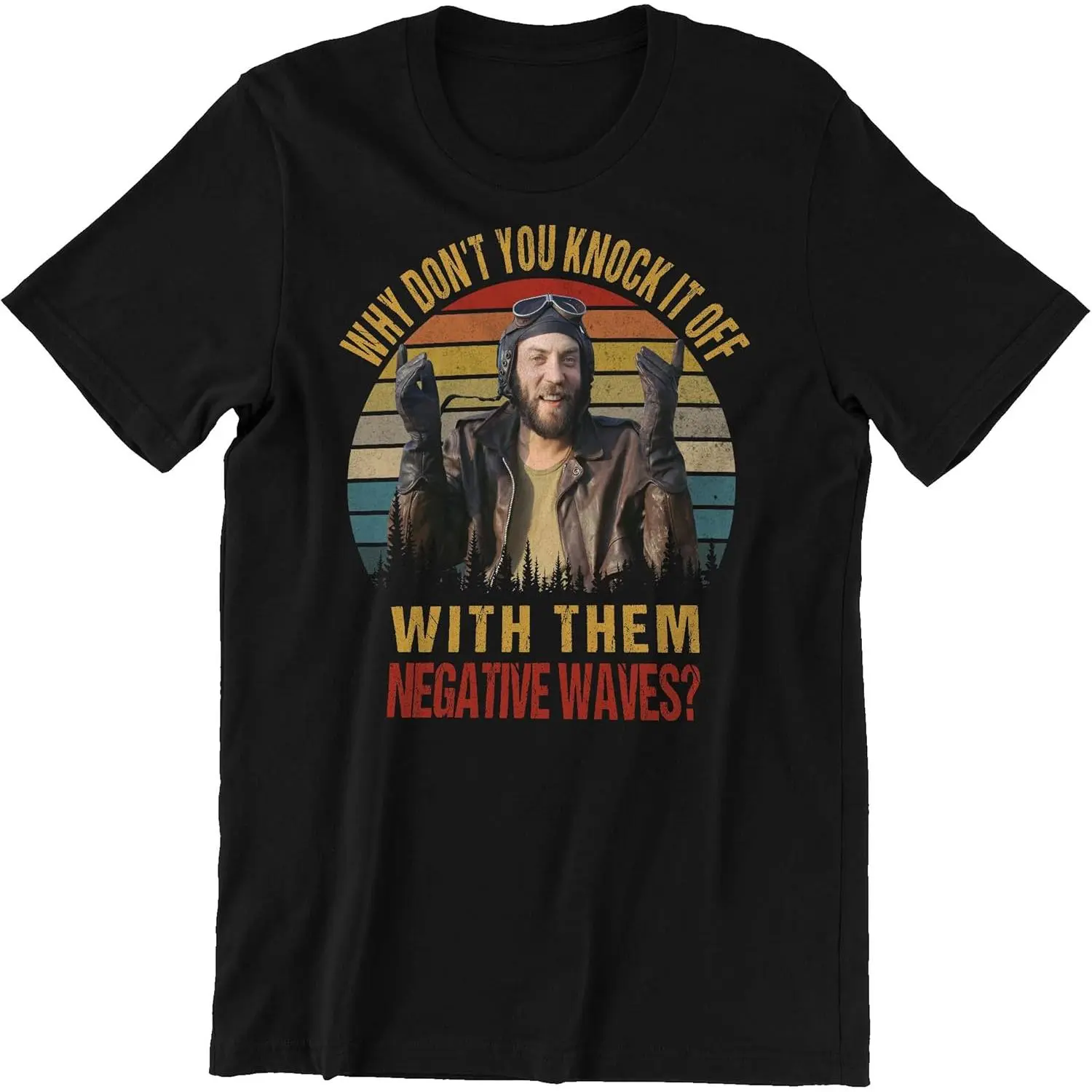 Kelly's Heroes Graphic T-Shirt Oddball Character Why Don't You Knock It Off With Them Negative Waves Classic Movie Quote Vintage Retro Sunset Stripes Pine Tree Border 70s War Comedy Anti-War Humor Cult Film Fan Art Black Graphic T-Shirt Unisex Oversized C