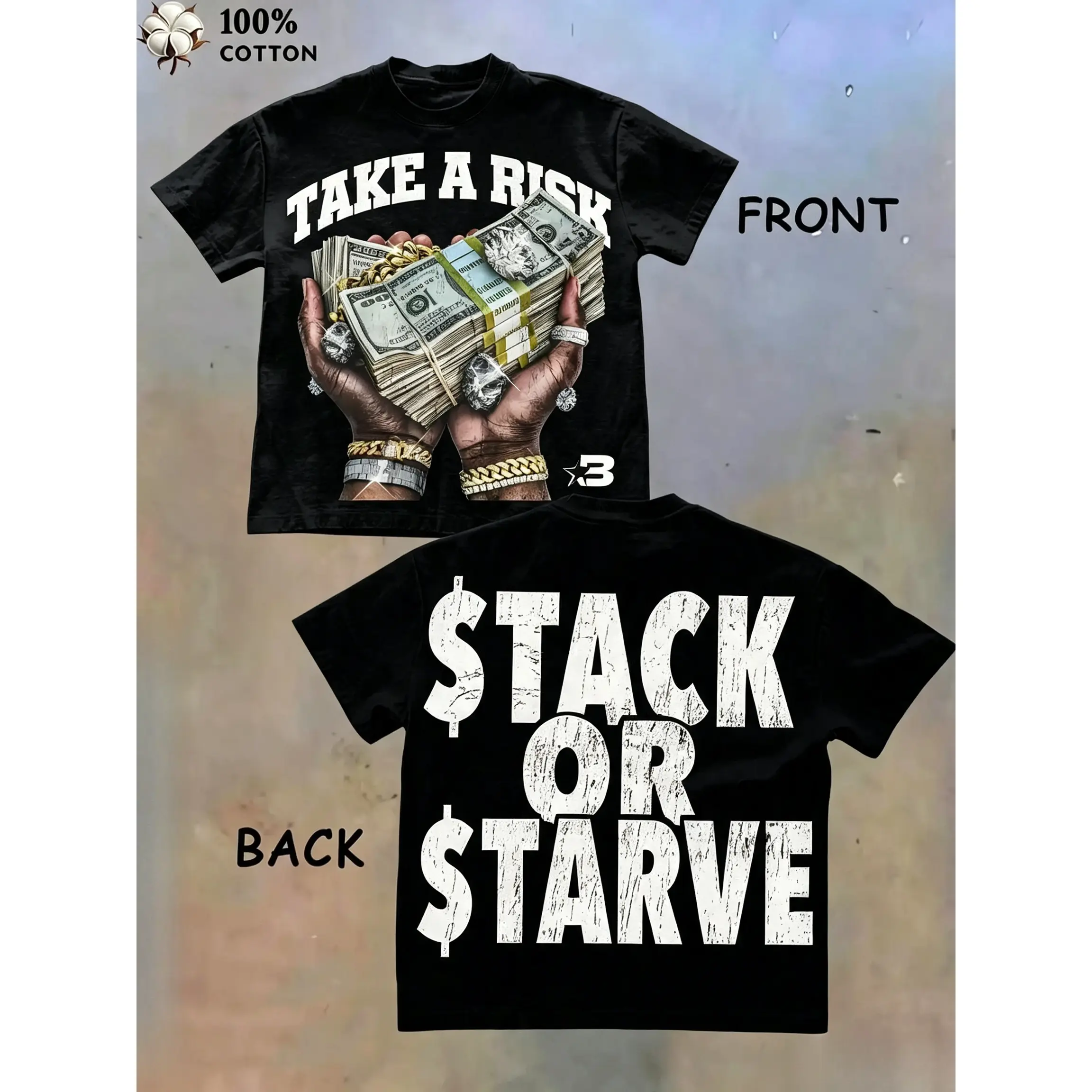 Unisex Y2K Clothing Hip Hop Money  T-Shirt - "Take A Rich / Stack Or Starve" Hustle Streetwear  for Rap Fans, Trap Lovers & Urban Hustlers, Cotton Casual Top for Concert, Festival & Daily Street Style good graphic tees