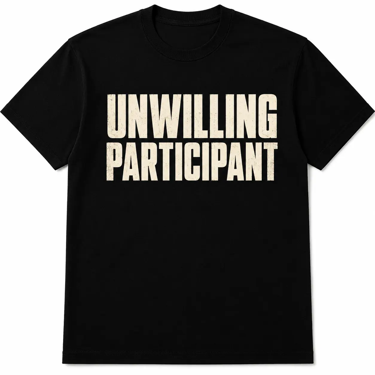 Men's Unisex 100% Cotton Graphic Print T-Shirt, Funny Sarcastic Quote, Reluctant Participant Humor Novelty Tee, USA-Shipped Tops