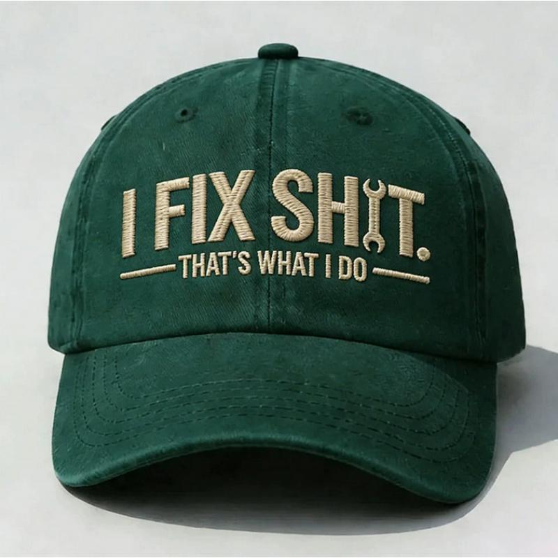 Washed cotton embroidered hat for men, I FIX SHIT embroidered hat, letter flat embroidery baseball cap