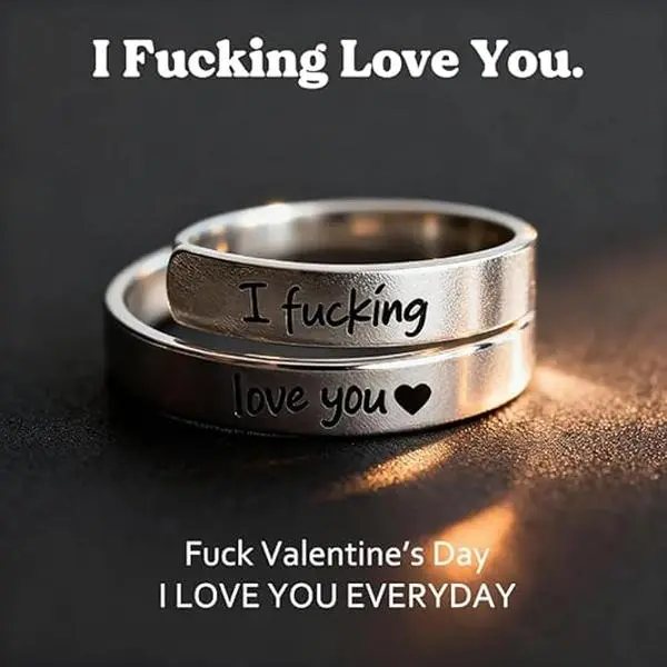 I Fvcking Love You Ring Adjustable Tarnish-Free Hypoallergenic One Size Fits All Daily Reminder Gift for Significant Others`