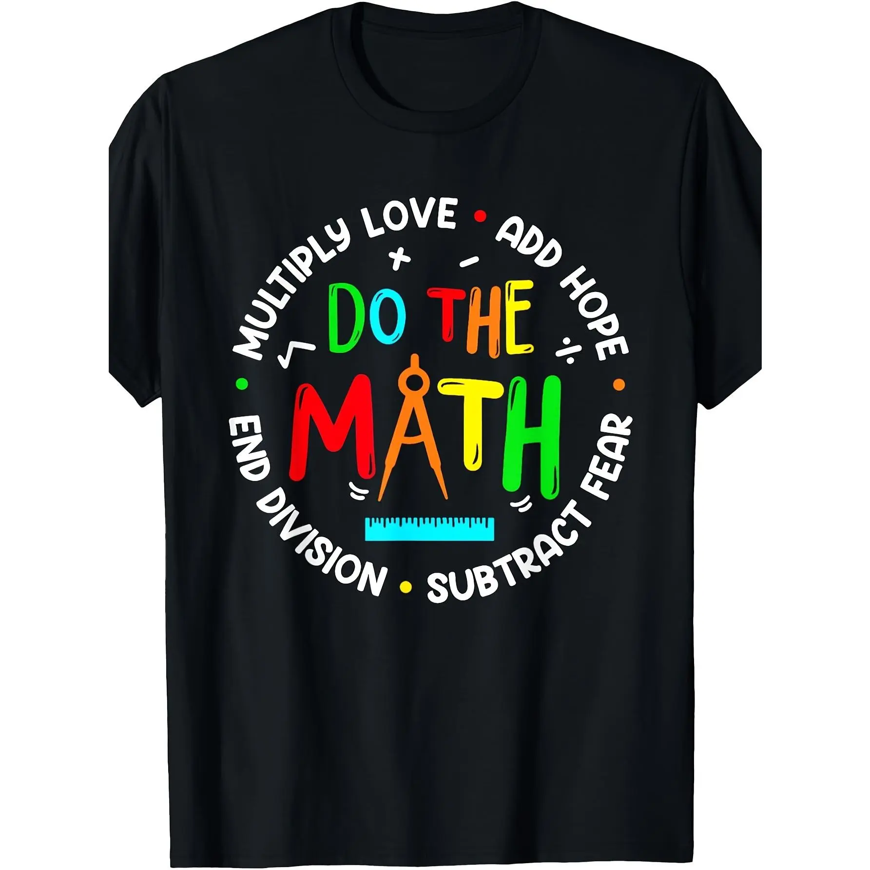 Positive Quote Inspiring Slogan Love Hope Fear Do unisex soft cotton short sleeve t shirt, vintage graphic casual tee for men women teens, perfect birthday holiday gift for camping travel gym daily street  wear