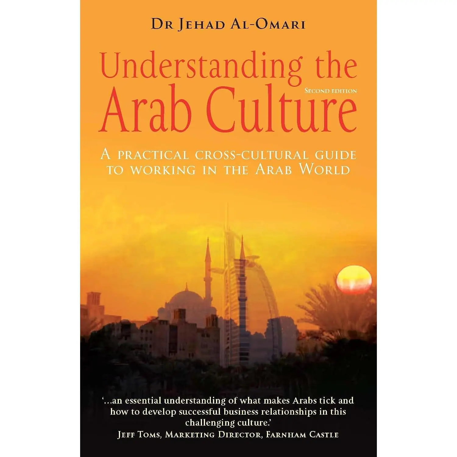 Understanding the Arab Culture, 2nd Edition - Paperback