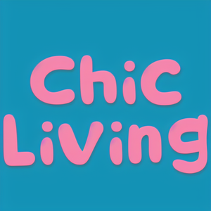 #Chic Living