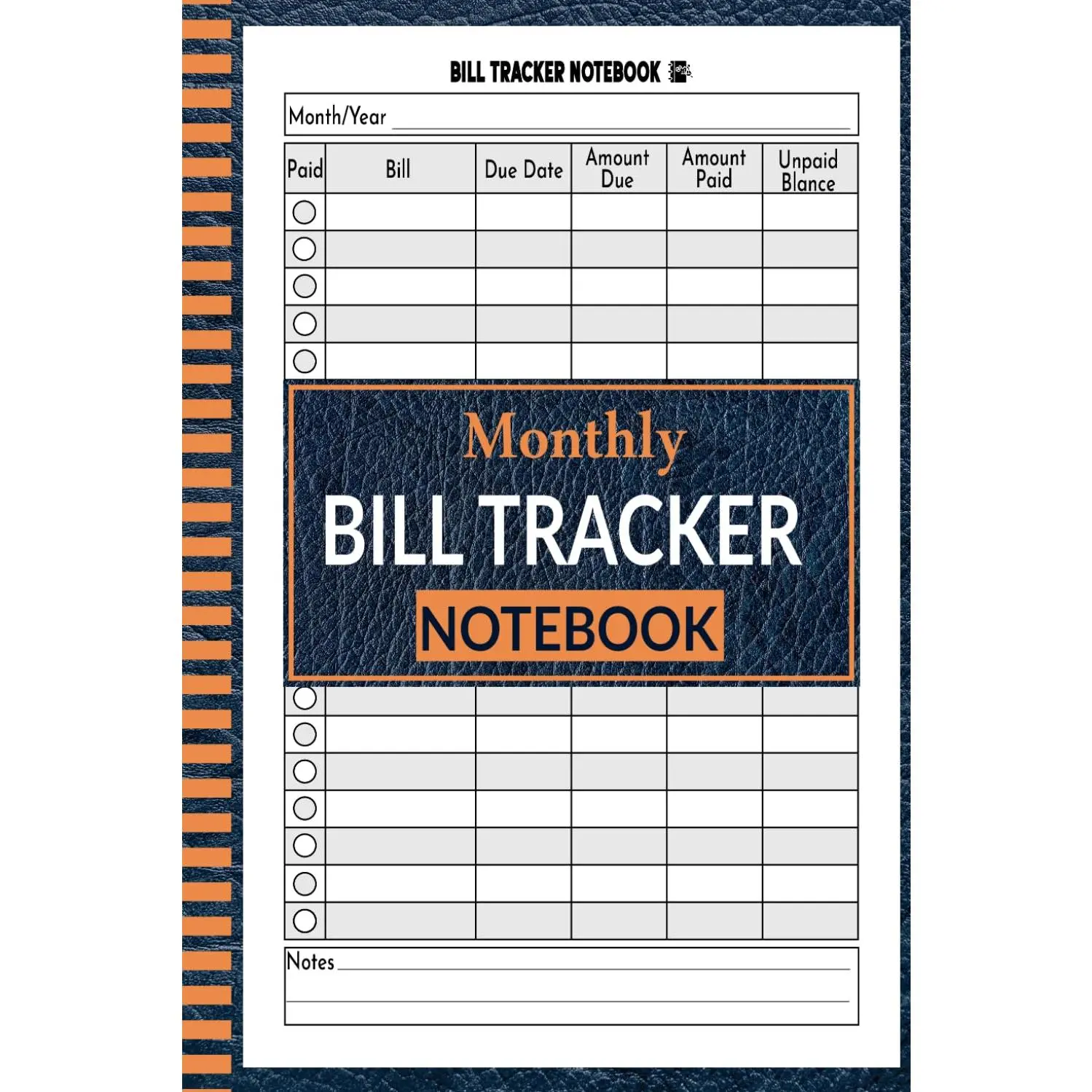 Bill  Notebook: Monthly Bill Planner & Organizer. Finance & Payments Checklist Organizer. Bill Payments . Size 6'x9'/ 110 Pages - Paperback