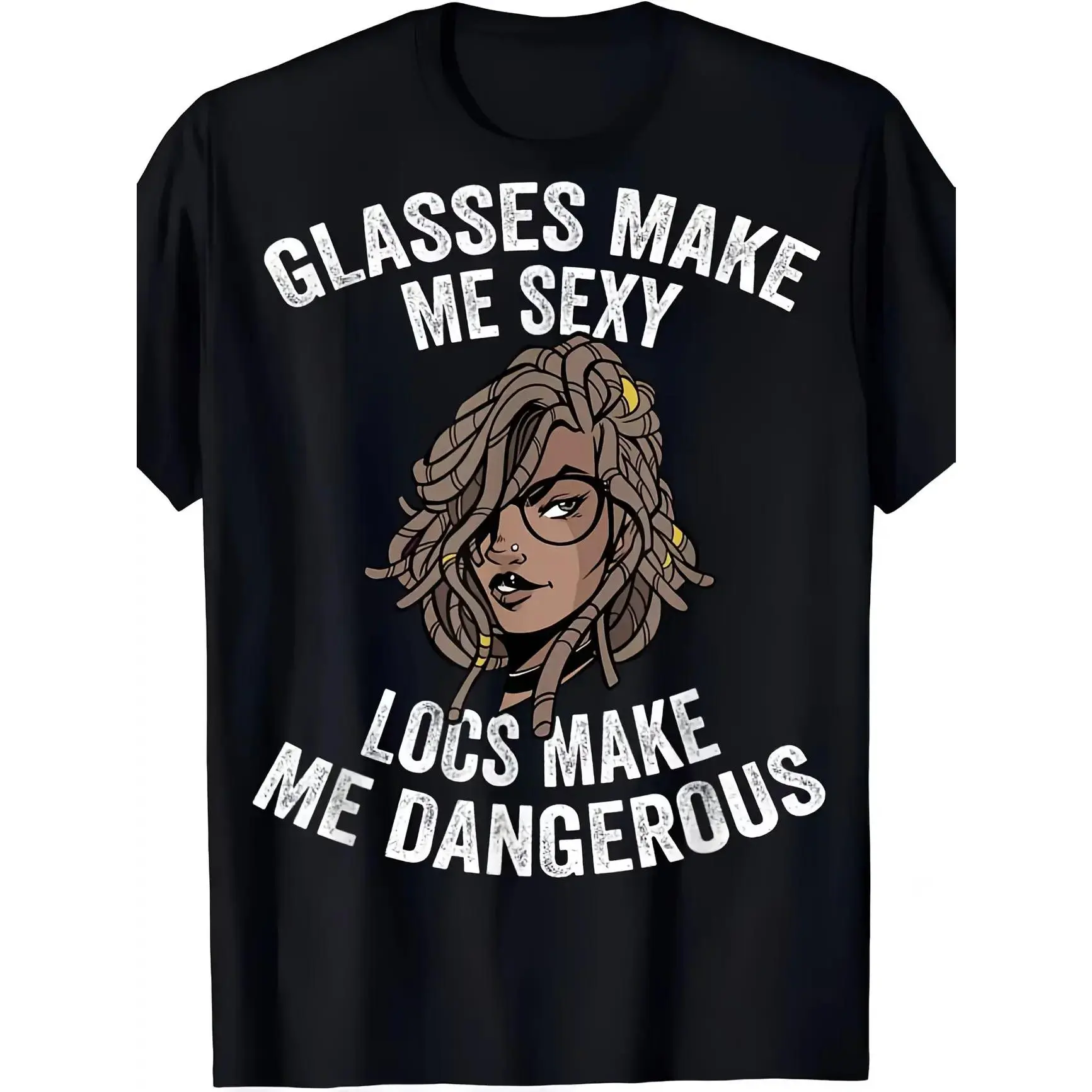 T-Shirt with Glasses Make Me Sexy, Locs Make Me Dangerous Print - Casual Crew Neck Short Sleeve Tee, All-Season Knit Fabric, Ideal Gift For Men And Women.,custom,shirts