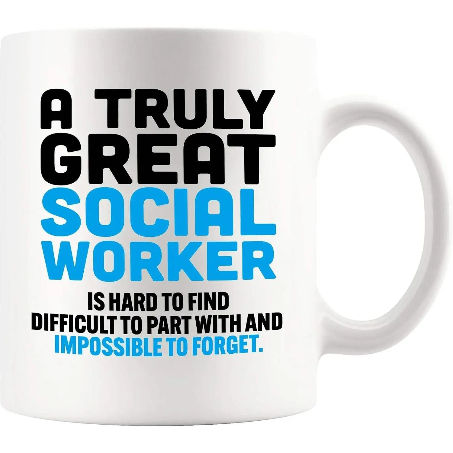 A   Social Worker Is Hard To Find | Career  Ceramic Mug Novelty Drinkware