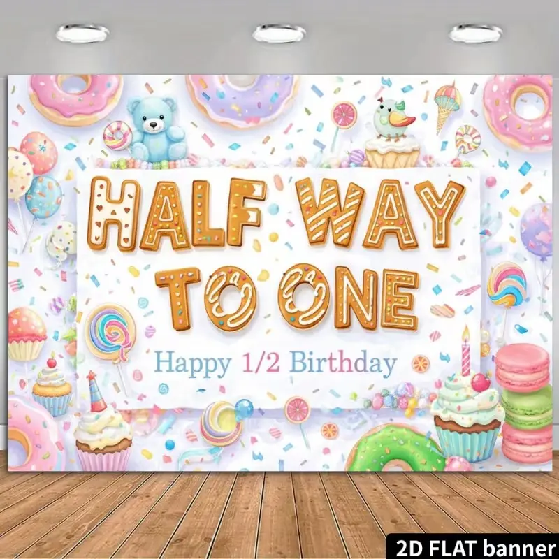 2D Flat Banner 1pc, Cartoon Sweet Treats Halfway Background, Happy 1/2 Birthday, Macarons, Donuts, Ice Cream, Cake, Lollipops, Glitter