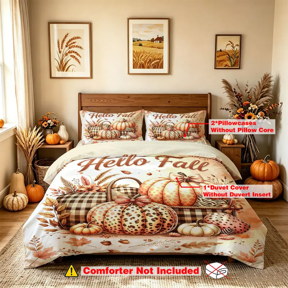 A three-piece bedding set (1 bedding cover + 2 pillowcases without inner cores). The Hello Fall pumpkin harvest-themed bedding set is suitable for use in hotels, dormitories, bedrooms, and other occasions, and can also be used as a decoration for t